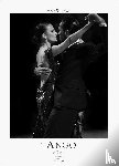 Schawe, H. W. - Tango schwarz-weiss Kalender 2027 - Wandkalender | Fotokalender |Tanzkalender Südamerika 42x59cm - Erleben Sie den Zauber des Tangos - Eleganz, Leidenschaft in einem hochwertigen Kalender.