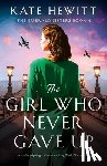 Hewitt, Kate - The Girl Who Never Gave Up