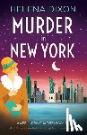 Dixon, Helena - Murder in New York