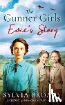 Broady, Sylvia - The Gunner Girls - Evie's Story