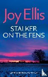 Ellis, Joy - STALKER ON THE FENS a gripping crime thriller with a huge twist