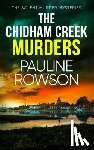 Rowson, Pauline - The Chidham Creek Murders