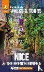 Guides, Rough, Ifans, Rachel - Rough Guides Walks and Tours Nice and the French Riviera: Top 14 Itineraries for Your Trip: Travel Guide with eBook