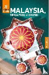 Guides, Rough - Rough Guides Malaysia, Singapore and Brunei: Travel Guide with eBook