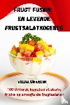 William Hakansson - Frugt Fusion