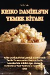 Batuhan Do¿an - KRIKO DAN¿ELS'IN YEMEK K¿TABI