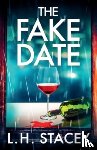 Stacey, L. H. - The Fake Date