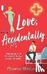 MacLeod, Phoebe - Love, Accidentally