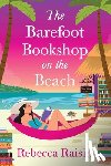 Raisin, Rebecca - The Barefoot Bookshop on the Beach