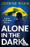 Ryan, Joanne - Alone in the Dark