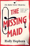 Hepburn, Holly - The Missing Maid