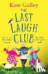 Galley, Kate - The Last Laugh Club