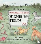 Dunning, Debbie - The Dogs of Highbury Fields