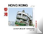 Hall, Jason - Caricatures of Hong Kong
