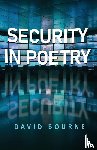 Bourne, David - Security In Poetry