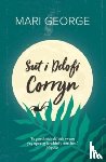 George, Mari - Sut i Ddofi Corryn