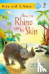 Dickins, Rosie - How the Rhino Got His Skin