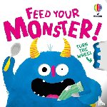 Milbourne, Anna - Feed your Monster