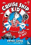 Swan, Emma - Cruise Ship Kid: Thief At Sea!