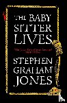 Graham Jones, Stephen - The Babysitter Lives