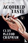 Chapman, Clay McLeod - Acquired Taste