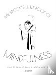 Dakin, Glenn - Mr. Spock's Little Book of Mindfulness