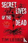Lebbon, Tim - Secret Lives of the Dead