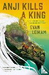 Leikam, Evan - The Rising Tide - Anji Kills a King
