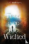 Andersen, J. S. - Free are the Wicked