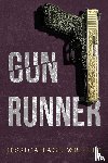 Wright, Jessica Page - Gun Runner