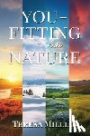 Millias, Teresa - YOU - Fitting into Nature