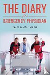 Taylor, Dr Willow - The Diary of an Emergency Physician