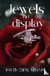 Adams, David John - Jewels on Display