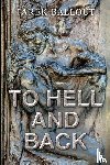Ballout, Tarek - To Hell and Back