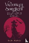 Martone, Kathy - Victorian Songlight: The Birthings of Magic & Mystery