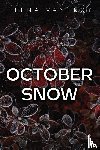 Vantroy, Elena - October Snow