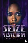 Joseph, Javasia - Seize Yesterday