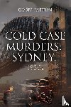 Parton, Geoff - Cold Case Murders: Sydney, 1930s