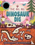 Autumn Publishing - The Big, Big Dinosaur Dig