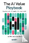 Weaver-Lambert, Lisa - The AI Value Playbook