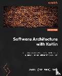Chow, Jason (Tsz Shun) - Software Architecture with Kotlin