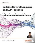 Funderburk, Laura - Building Natural Language and LLM Pipelines