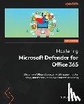 Soto, Samuel - Mastering Microsoft Defender for Office 365