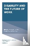 - Disability and the Future of Work