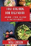 Larsen, Nisa - Thai Kogebog for Begyndere