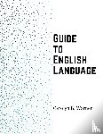Carolyn B. Warner - Guide to English Language