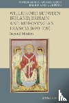 Summer, Michel - Willibrord between Ireland, Britain and Merovingian Francia (690–739)