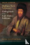Levine, Yosie - Hakham Tsevi Ashkenazi and the Battlegrounds of the Early Modern Rabbinate