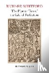 Alakas, Brandon - Richard Whitford: The Pipe or Tun of the Life of Perfection