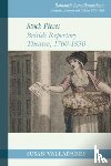 Valladares, Susan - Stock Pieces: British Repertory Theatre, 1760–1830